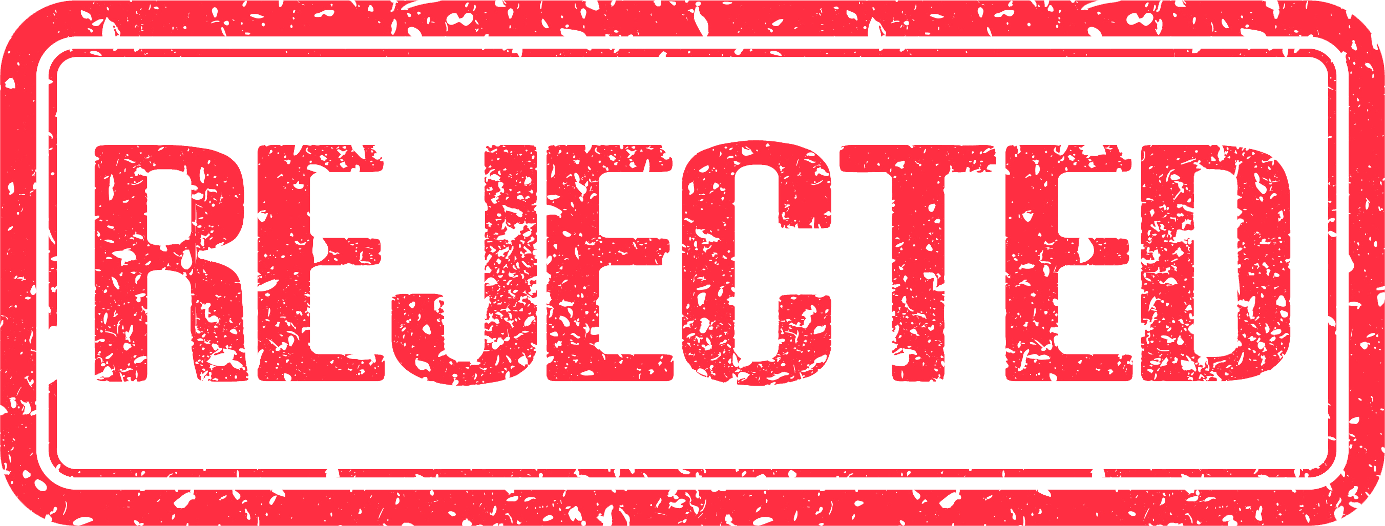 Rejected